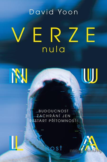 Verze nula - David Yoon Verze nula - David Yoon