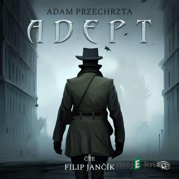 Adept - Adam Przechrzta