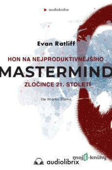 Mastermind - Evan Ratliff