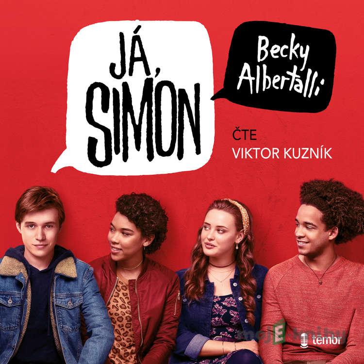 JÁ, SIMON - Becky Albertalli JÁ, SIMON - Becky Albertalli