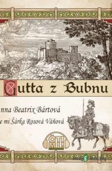 Gutta z Bubnu - Anna Beatrix Bártová