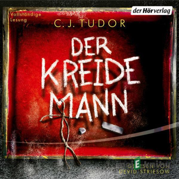 Der Kreidemann - C.J. Tudor