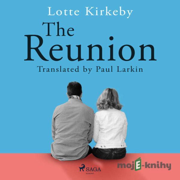 The Reunion (EN) - Lotte Kirkeby Hansen
