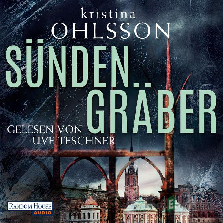 Sündengräber - Kristina Ohlsson Sündengräber - Kristina Ohlsson