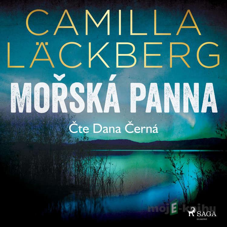 Mořská panna - Camilla Läckberg Mořská panna - Camilla Läckberg