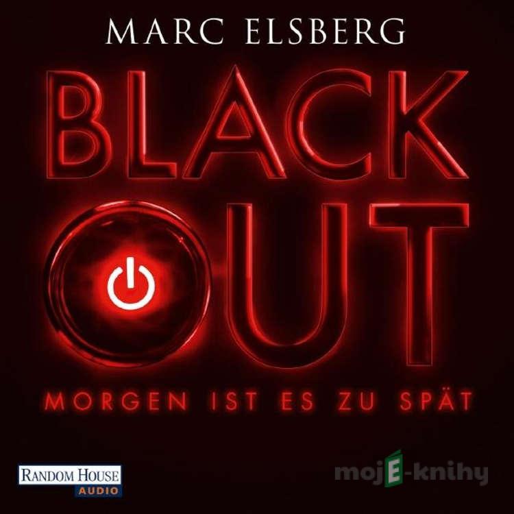 BLACKOUT - Marc Elsberg BLACKOUT - Marc Elsberg