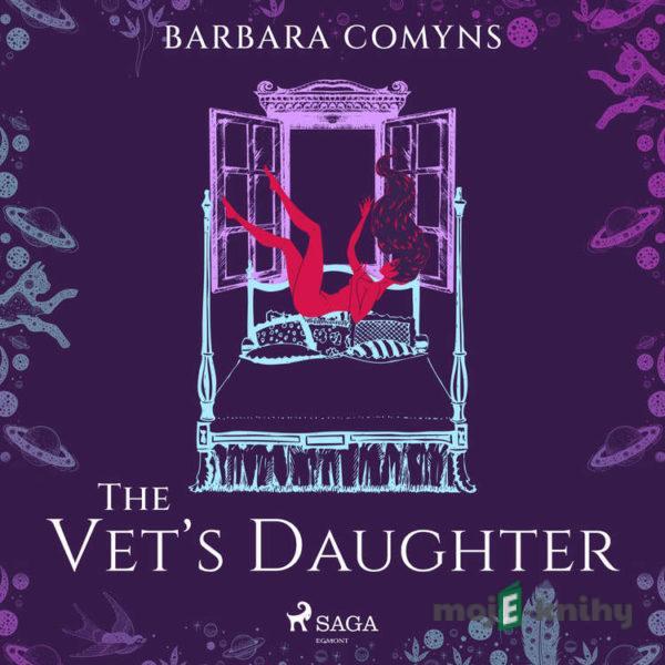 The Vet's Daughter (EN) - Barbara Comyns