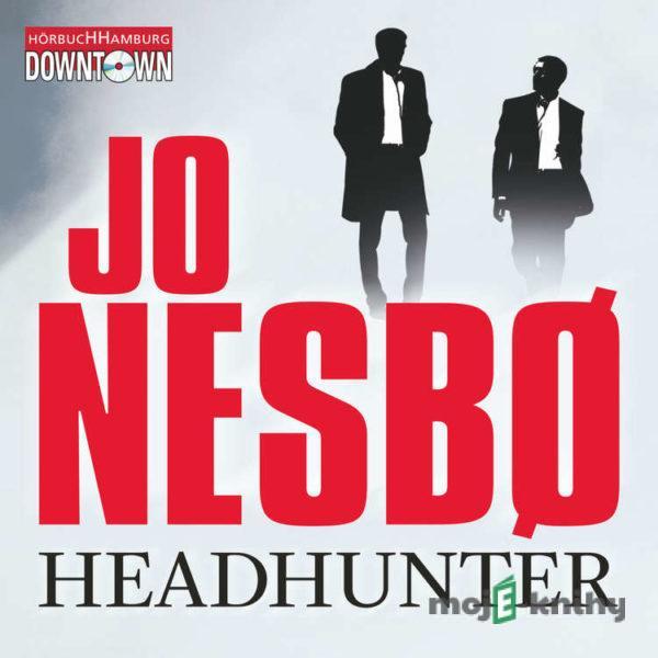 Headhunter - Jo Nesbø