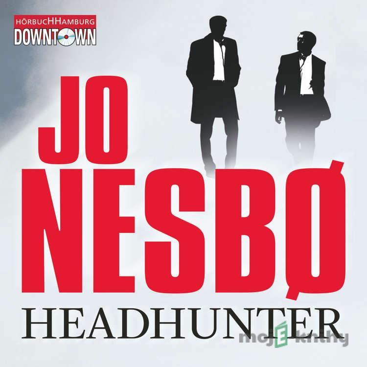 Headhunter - Jo Nesbø Headhunter - Jo Nesbø