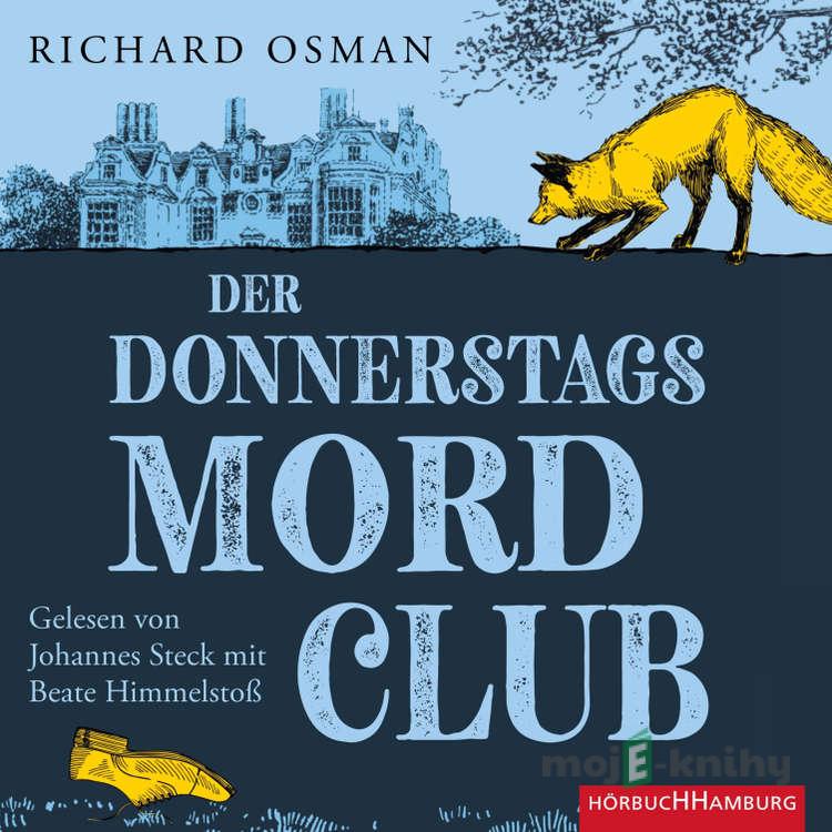 Der Donnerstagsmordclub (DE) - Richard Osman Der Donnerstagsmordclub (DE) - Richard Osman