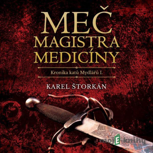 Meč magistra medicíny - Karel Štorkán