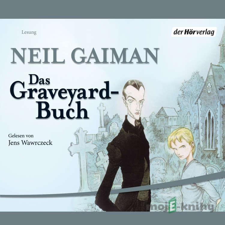 Das Graveyard-Buch - Neil Gaiman Das Graveyard-Buch - Neil Gaiman