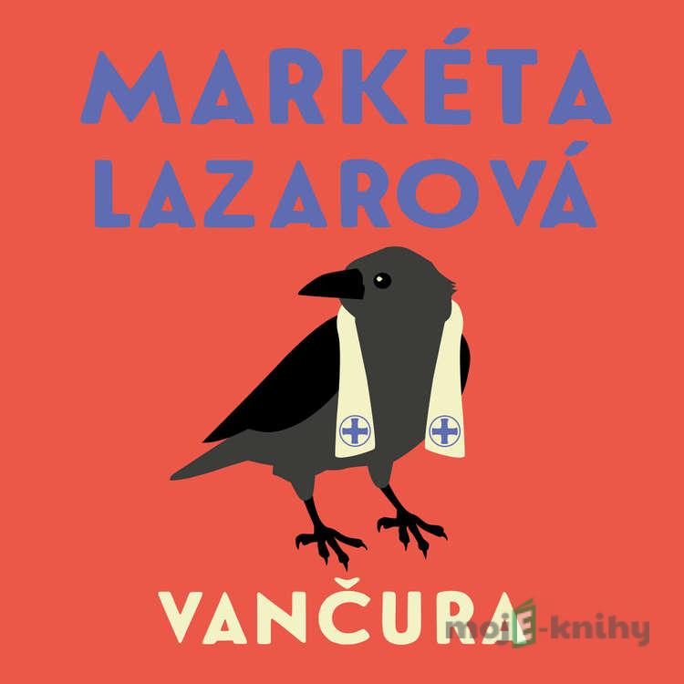 Markéta Lazarová - Vladislav Vančura Markéta Lazarová - Vladislav Vančura