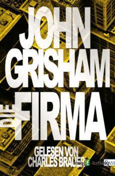 Die Firma - John Grisham