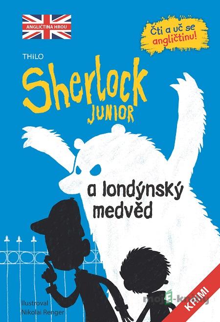 Sherlock JUNIOR a londýnský medvěd Sherlock JUNIOR a londýnský medvěd