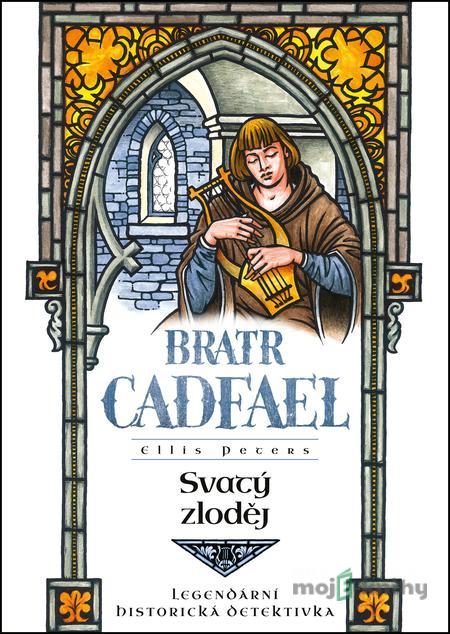 Svatý zloděj - Ellis Peters Svatý zloděj - Ellis Peters