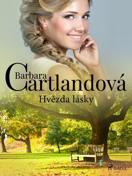 Hvězda lásky - Barbara Cartlandová Hvězda lásky - Barbara Cartlandová