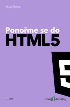 Ponořme se do HTML5 - Mark Pilgrim