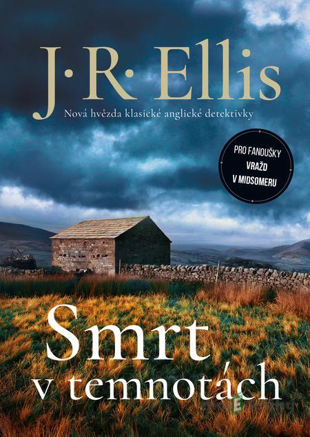 Smrt v temnotách - R.J. Ellis Smrt v temnotách - R.J. Ellis