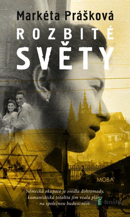 Rozbité světy - Markéta Prášková Rozbité světy - Markéta Prášková