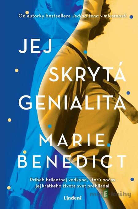 Jej skrytá genialita - Marie Benedict Jej skrytá genialita - Marie Benedict