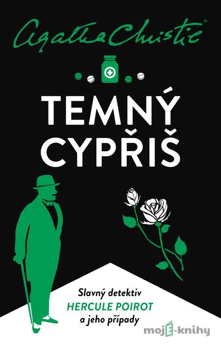 Temný cypřiš - Agatha Christie Temný cypřiš - Agatha Christie