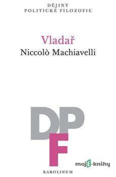 Vladař - Niccolò Machiavelli