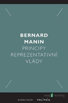 Principy reprezentativní vlády - Martin Bernard