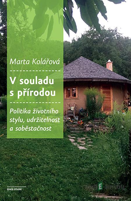 V souladu s přírodou - Marta Kolářová V souladu s přírodou - Marta Kolářová