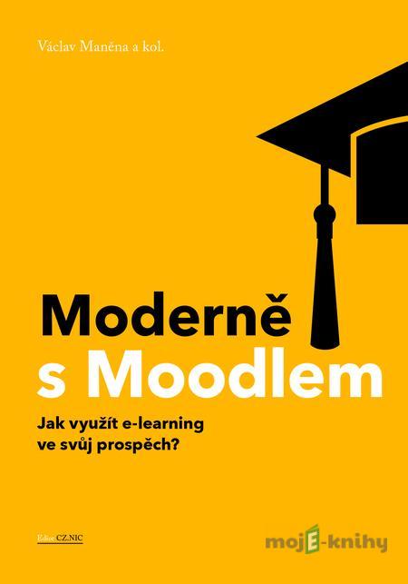 Moderně s Moodlem - Václav Maněna