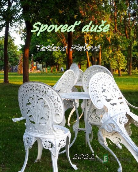 Spoveď duše - Tatiana Plešová Spoveď duše - Tatiana Plešová