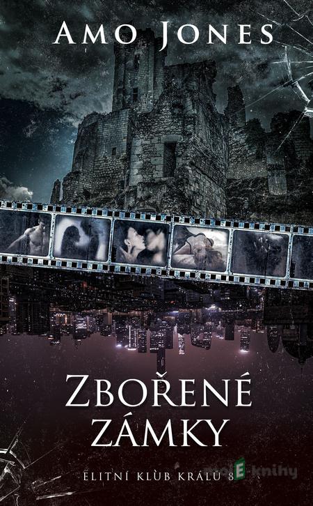 Zbořené zámky - Amo Jones Zbořené zámky - Amo Jones