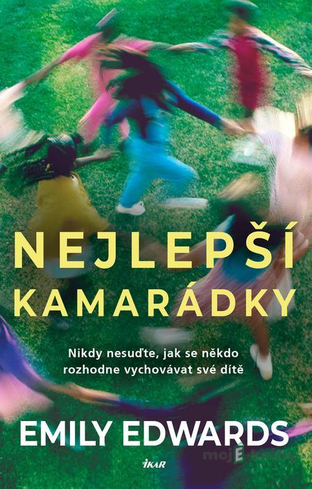 Nejlepší kamarádky - Emily Edwards Nejlepší kamarádky - Emily Edwards