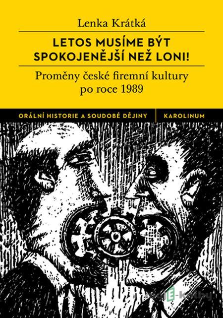 Letos musíme být spokojenější než loni! - Lenka Krátká Letos musíme být spokojenější než loni! - Lenka Krátká