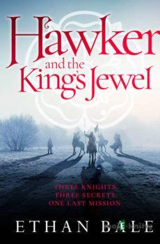 Hawker and the King's Jewel (EN) - Ethan Bale