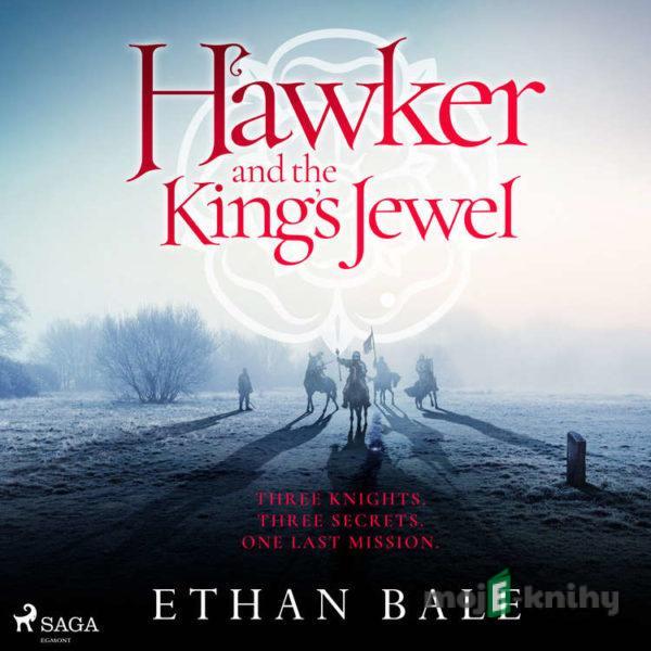 Hawker and the King's Jewel (EN) - Ethan Bale