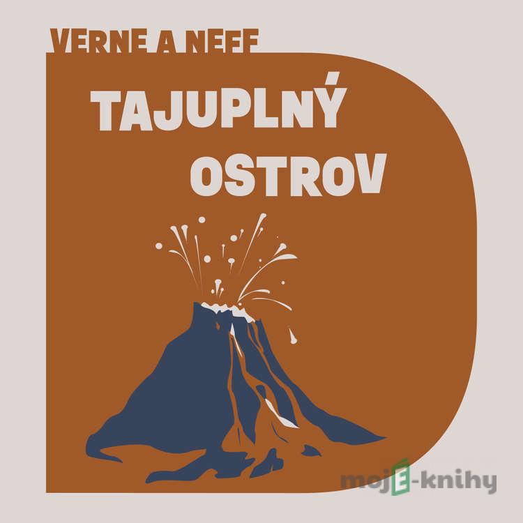 Tajuplný ostrov - Jules Verne,Ondřej Neff Tajuplný ostrov - Jules Verne,Ondřej Neff