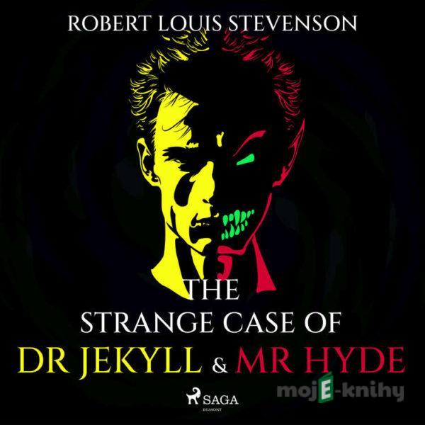 The Strange Case of Dr Jekyll and Mr Hyde (EN) - Robert Louis Stevenson