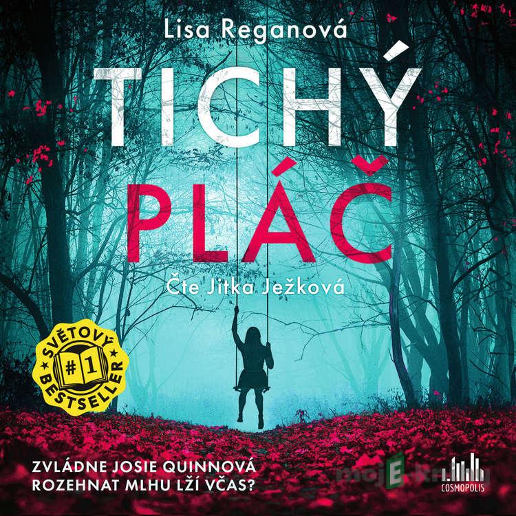 Tichý pláč - Lisa Reganová Tichý pláč - Lisa Reganová