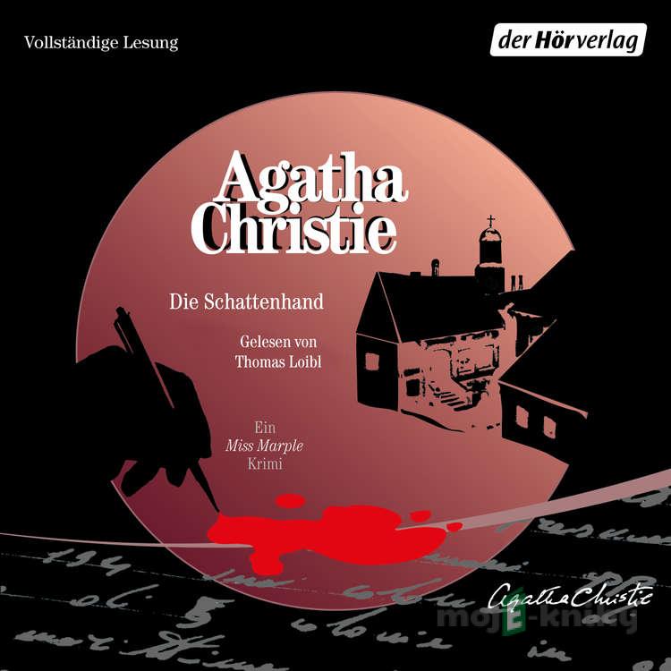 Die Schattenhand - Agatha Christie Die Schattenhand - Agatha Christie