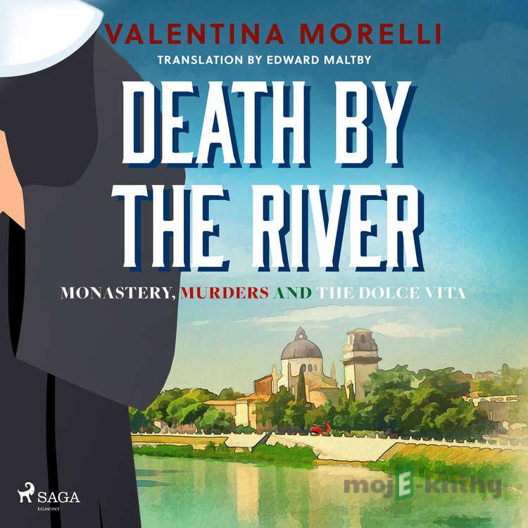 Death by the River (EN) - Valentina Morelli Death by the River (EN) - Valentina Morelli