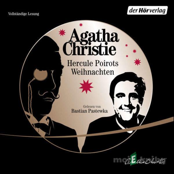 Hercule Poirots Weihnachten - Agatha Christie