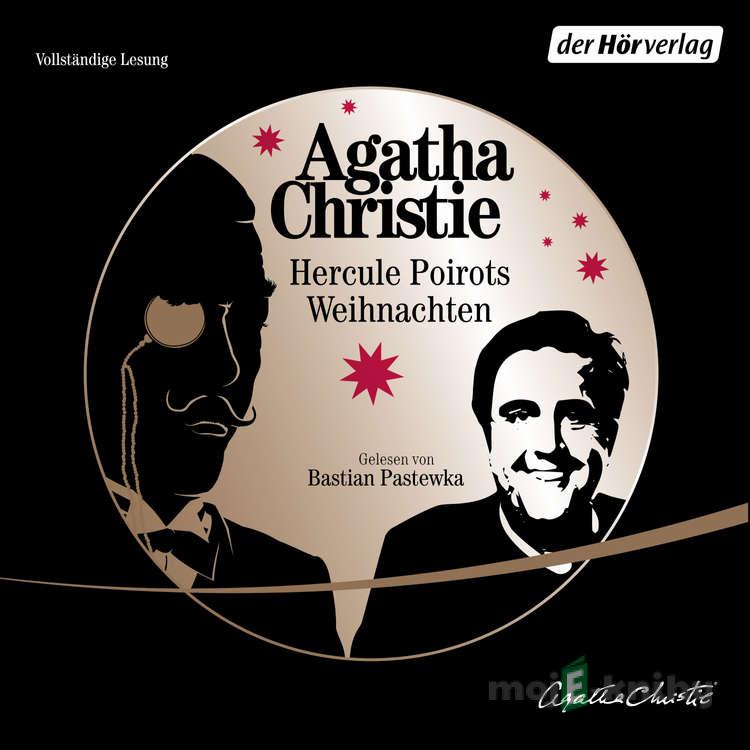 Hercule Poirots Weihnachten - Agatha Christie Hercule Poirots Weihnachten - Agatha Christie