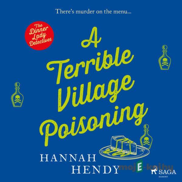 A Terrible Village Poisoning (EN) - Hannah Hendy