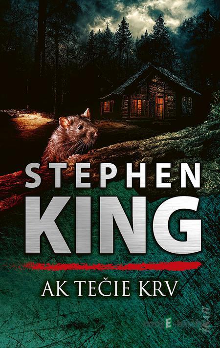 Ak tečie krv - Stephen King Ak tečie krv - Stephen King