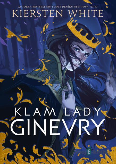 Klam lady Ginevry - Kiersten White Klam lady Ginevry - Kiersten White