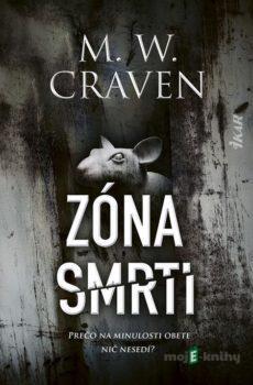 Zóna smrti - M.W. Craven
