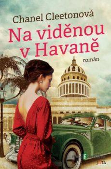 Na viděnou v Havaně - Chanel Cleetonová