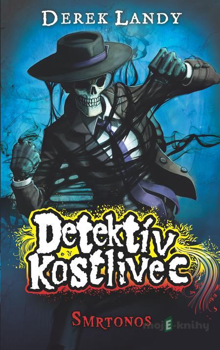 Smrtonos - Derek Landy Smrtonos - Derek Landy