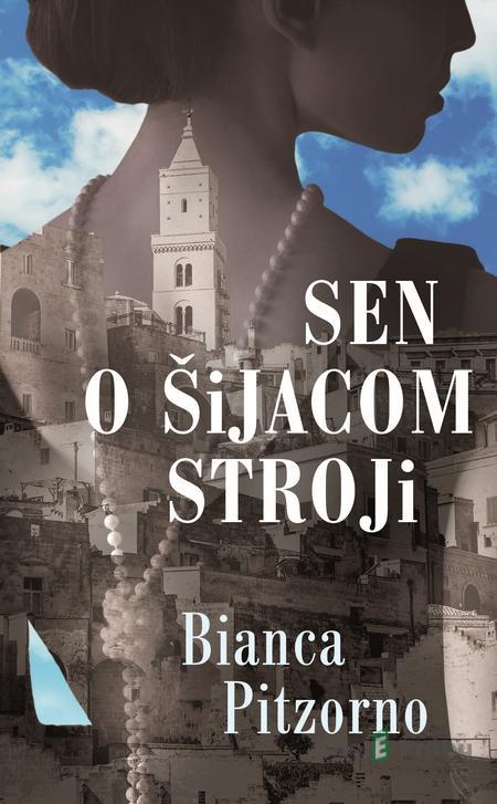 Sen o šijacom stroji - Bianca Pitzorno Sen o šijacom stroji - Bianca Pitzorno